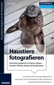 Cover von Foto Praxis Haustiere fotografieren