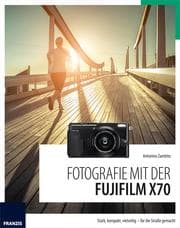 Cover von Fotografie mit der Fujifilm X70
