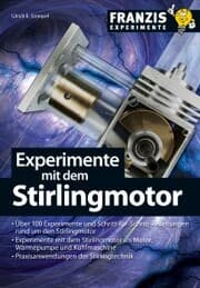 Cover von Experimente mit dem Stirlingmotor