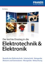 Cover von Der leichte Einstieg in die Elektrotechnik und Elektronik