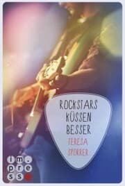 Cover von Rockstars küssen besser (Die Rockstars-Serie 7)