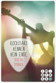 Cover von Rockstars kennen kein Ende (Die Rockstars-Serie 8)