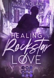 Cover von Healing Rockstar Love (Rockstar Love 2)