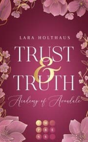 Cover von Trust & Truth (Academy of Avondale 1)
