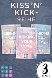 Cover von Kiss'n'Kick: 3 Bände in einem Bundle!