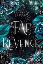 Cover von Wicked Hearts: Fae Revenge