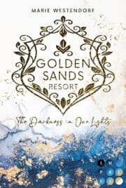 Cover von Golden Sands Resort 1: The Darkness in Our Lights