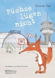 Cover von Füchse lügen nicht