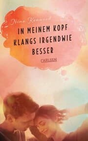Cover von In meinem Kopf klangs irgendwie besser