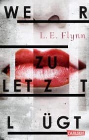 Cover von Wer zuletzt lügt