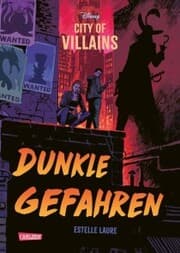 Cover von Disney - City of Villains 2: Dunkle Gefahren