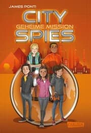 Cover von City Spies 4: Geheime Mission