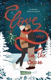Cover von Love Me in the Snow