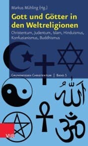 Cover von Gott und Götter in den Weltreligionen