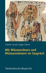 Cover von Mit Wüstenvätern und Wüstenmüttern im Gespräch