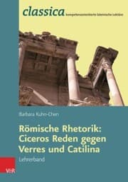 Cover von Römische Rhetorik: Ciceros Reden gegen Verres und Catilina - Lehrerband