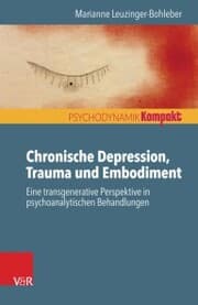 Cover von Chronische Depression, Trauma und Embodiment