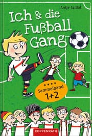 Cover von Ich & die Fußballgang - Fußballgeschichten (Sammelband 1+2)