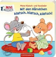 Cover von Meine Klatsch- und Tanzlieder: Mit den Händchen klatsch, klatsch, klatsch!