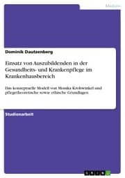 Cover von Einsatz von Auszubildenden in der Gesundheits- und Krankenpflege im Krankenhausbereich