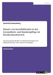 Cover von Einsatz von Auszubildenden in der Gesundheits- und Krankenpflege im Krankenhausbereich