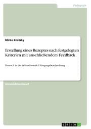 Cover von Erstellung eines Rezeptes nach festgelegten Kriterien mit anschließendem Feedback