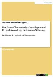 Cover von Der Euro - Ökonomische Grundlagen und Perspektiven der gemeinsamen Währung