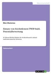 Cover von Einsatz von höchstfestem TWIP-Stahl.Potentialbewertung