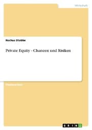 Cover von Private Equity - Chancen und Risiken