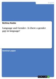 Cover von Language and Gender - Is there a gender gap in language?