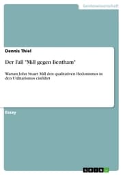 Cover von Der Fall 'Mill gegen Bentham'