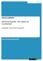 Cover von David LaChapelle - Die Libido de Gesellschaft