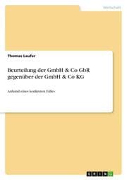 Cover von Beurteilung der GmbH & Co GbR gegenüber der GmbH & Co KG