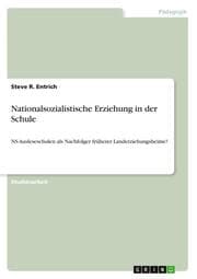 Cover von Nationalsozialistische Erziehung in der Schule