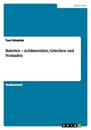 Cover von Baktrien - Achämeniden, Griechen und Nomaden