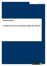 Cover von Grafische Benutzerschnittstelle für Matlab