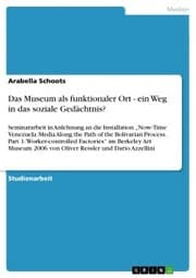 Cover von Das Museum als funktionaler Ort - ein Weg in das soziale Gedächtnis?