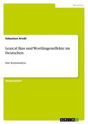 Cover von Lexical Bias und Wortlängeneffekte im Deutschen