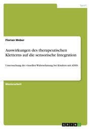 Cover von Auswirkungen des therapeutischen Kletterns auf die sensorische Integration