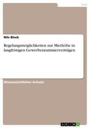 Cover von Regelungsmöglichkeiten zur Miethöhe in langfristigen Gewerberaummietverträgen
