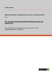 Cover von Die gewerberaummietrechtliche Rechtsprechung des Jahres 2011
