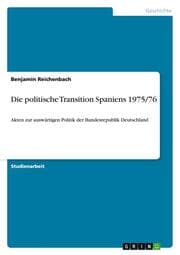 Cover von Die politische Transition Spaniens 1975/76