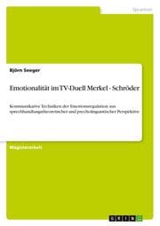 Cover von Emotionalität im TV-Duell Merkel - Schröder