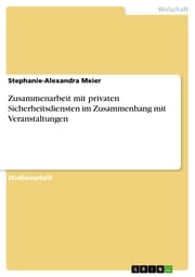 Cover von Zusammenarbeit mit privaten Sicherheitsdiensten im Zusammenhang mit Veranstaltungen