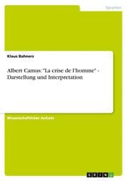 Cover von Albert Camus: 'La crise de l'homme' - Darstellung und Interpretation