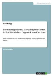 Cover von Barmherzigkeit und Gerechtigkeit Gottes in der Kirchlichen Dogmatik von Karl Barth
