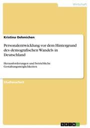 Cover von Personalentwicklung vor dem Hintergrund des demografischen Wandels in Deutschland