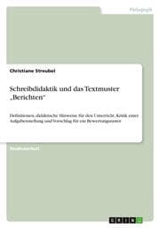 Cover von Schreibdidaktik und das Textmuster Berichten