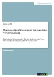 Cover von Demonstrativer Konsum und demonstrative Verschwendung