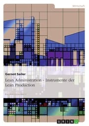 Cover von Lean Administration - Instrumente der Lean Production